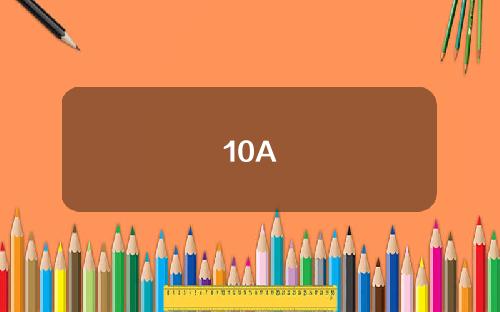 10A